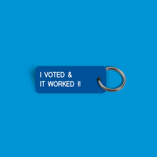I VOTED & IT WORKED !! Keytag (2026-06-24)