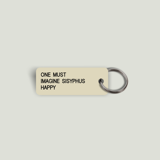 ONE MUST IMAGINE SISYPHUS HAPPY Keytag (2025-02-05)