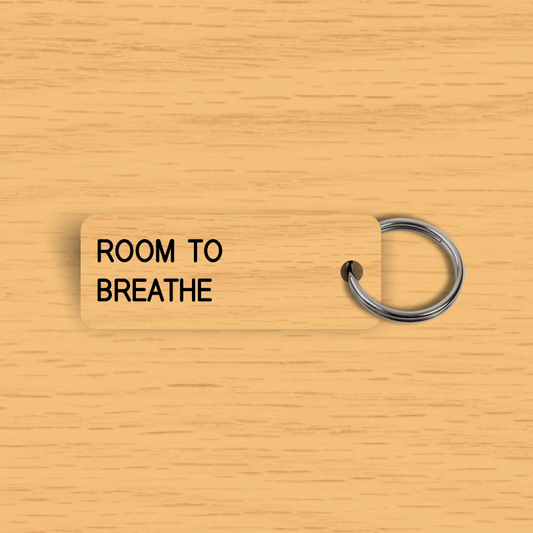 ROOM TO BREATHE Keytag (2024-06-06)