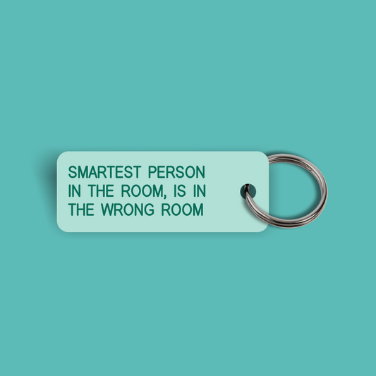 SMARTEST PERSON IN THE ROOM IS IN THE WRONG ROOM Keytag (2024-04-22)