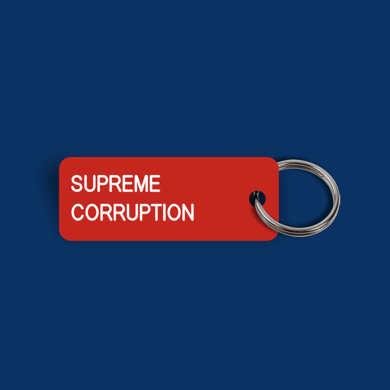 SUPREME CORRUPTION Keytag (2024-06-07)
