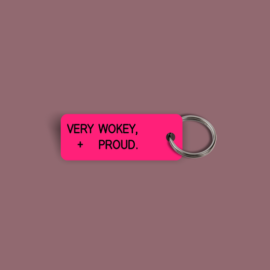 VERY WOKEY, + PROUD. Keytag (2025-02-13)