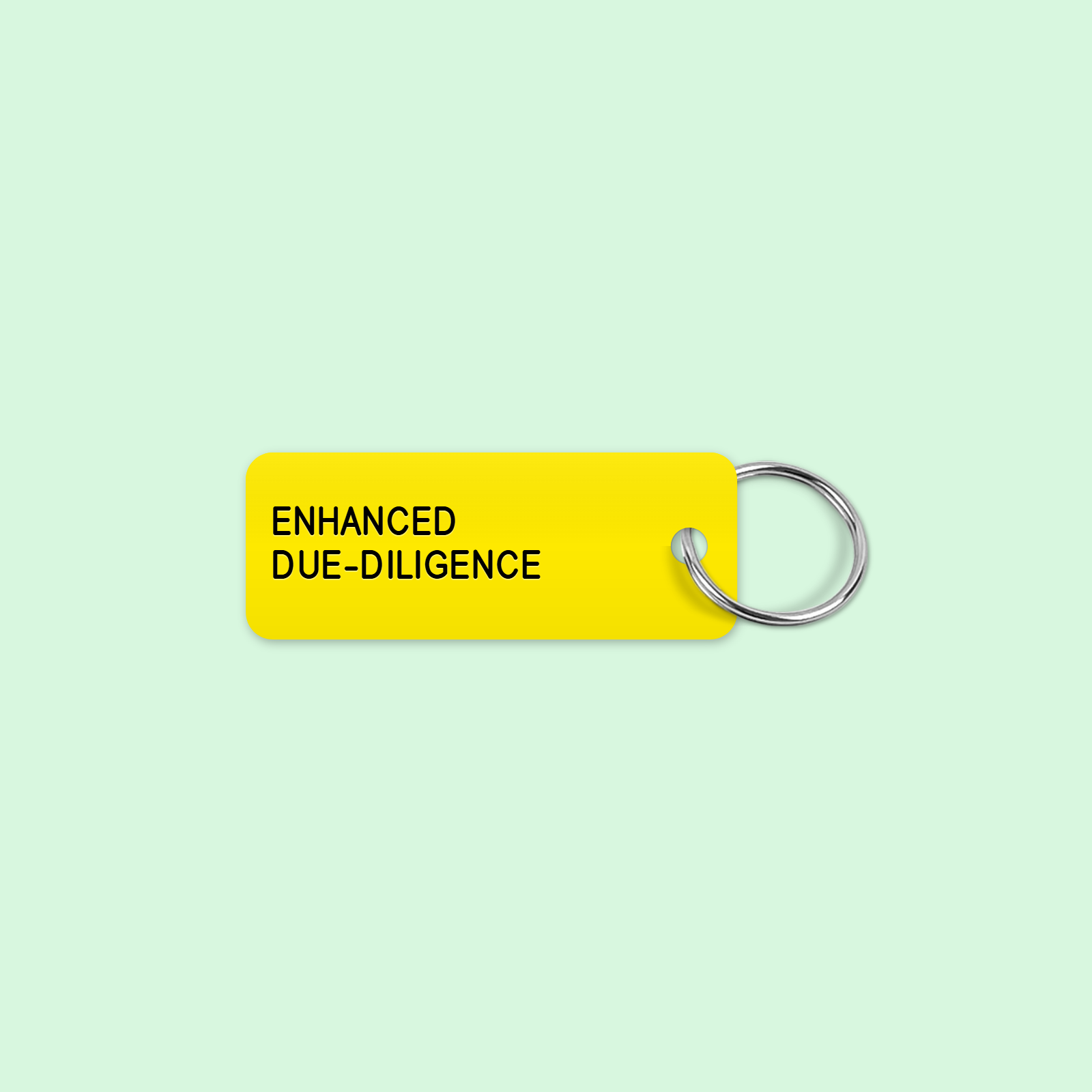 ENHANCED
DUE-DILIGENCE keytag mockup