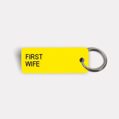 FIRST WIFE Keytag