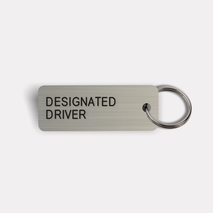 DESIGNATED DRIVER Keytag