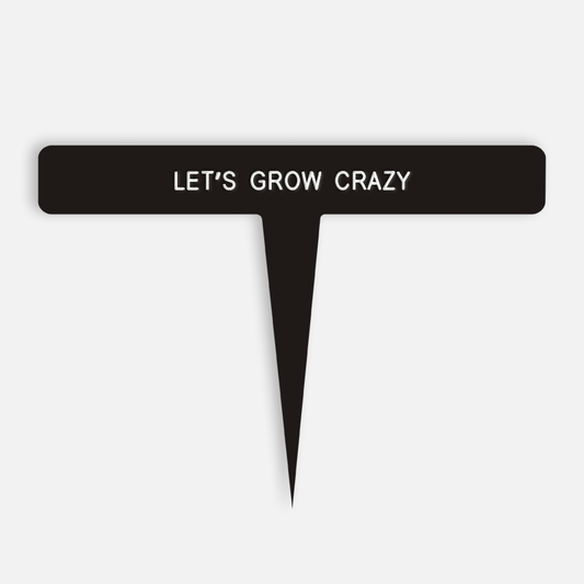 LET’S GROW CRAZY Caption