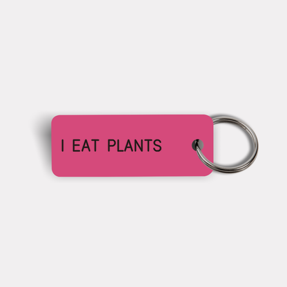 I EAT PLANTS Keytag