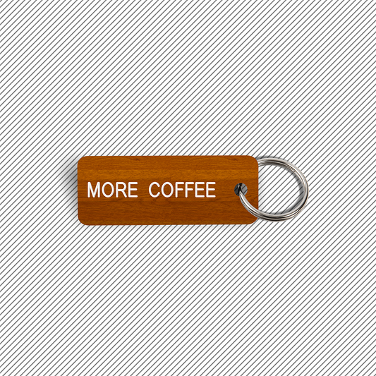 MORE COFFEE Keytag (2022-09-29)