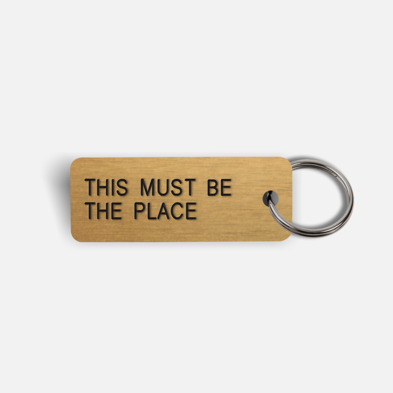 KEY TAG - THIS MUST BE THE PLACE (BLACK)