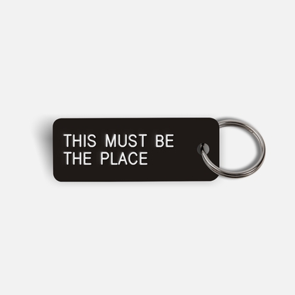 KEY TAG - THIS MUST BE THE PLACE (BLACK)