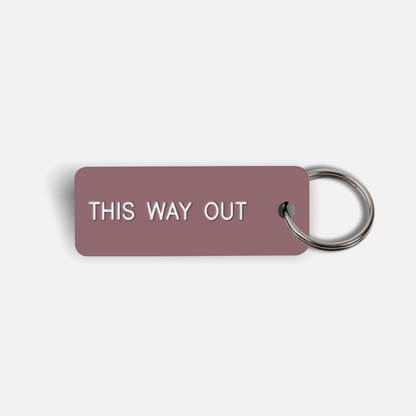 THIS WAY OUT Keytag