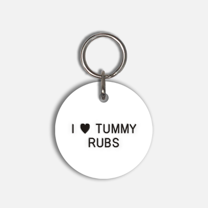 I <3 TUMMY RUBS Large Pet Tag