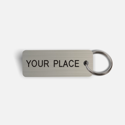 YOUR PLACE Keytag