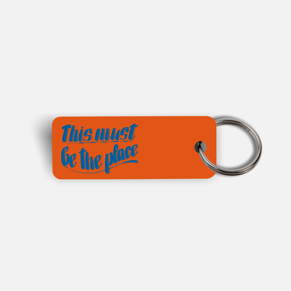 [Baron Von Fancy] THIS MUST BE THE PLACE Keytag