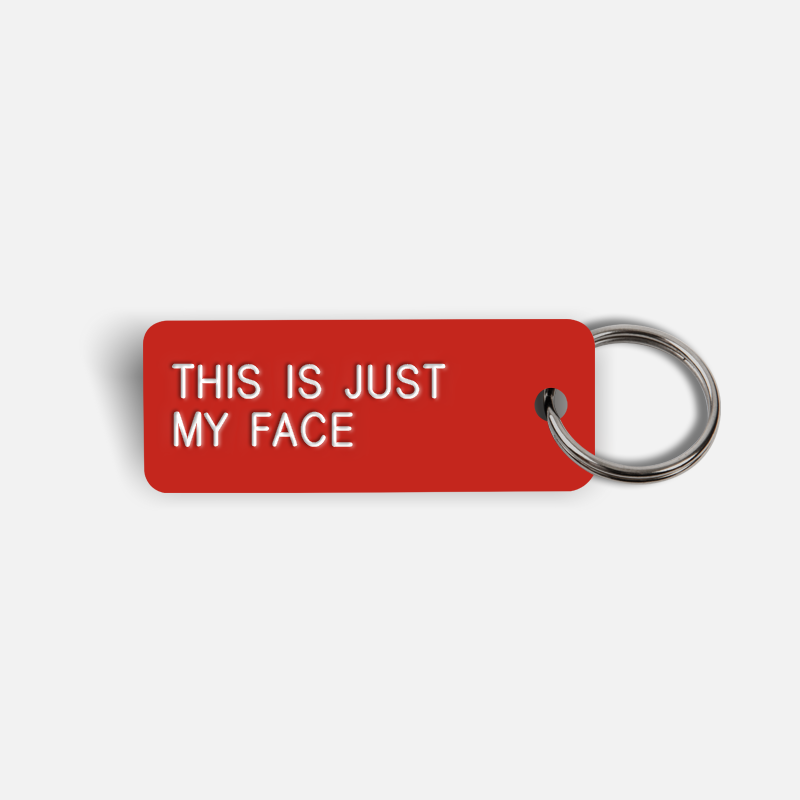 [Cup of Jo] THIS IS JUST MY FACE Keytag