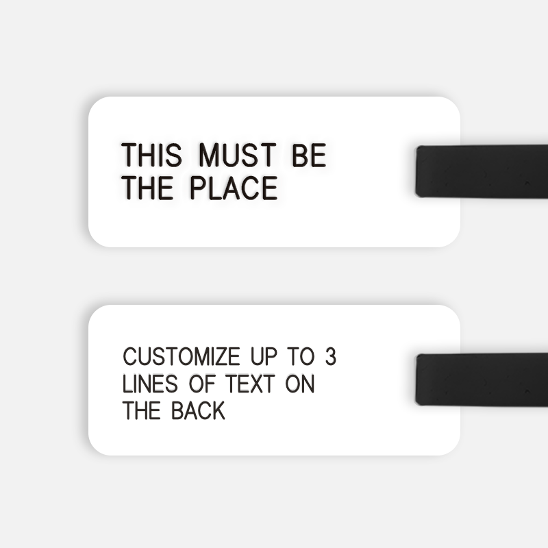 [CUSTOM] THIS MUST BE THE PLACE Luggage Tag